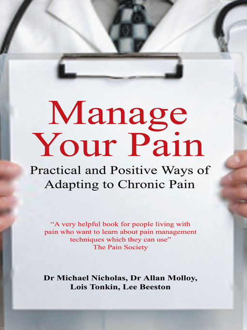 Title details for Manage Your Pain by Dr. Michael Nicholas - Available